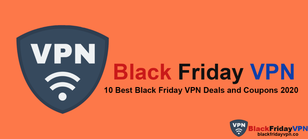 Black Friday VPN Deals and Coupons